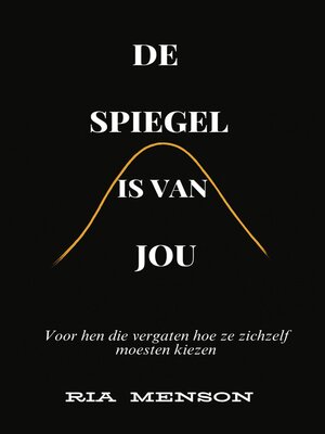 cover image of De Spiegel is van Jou